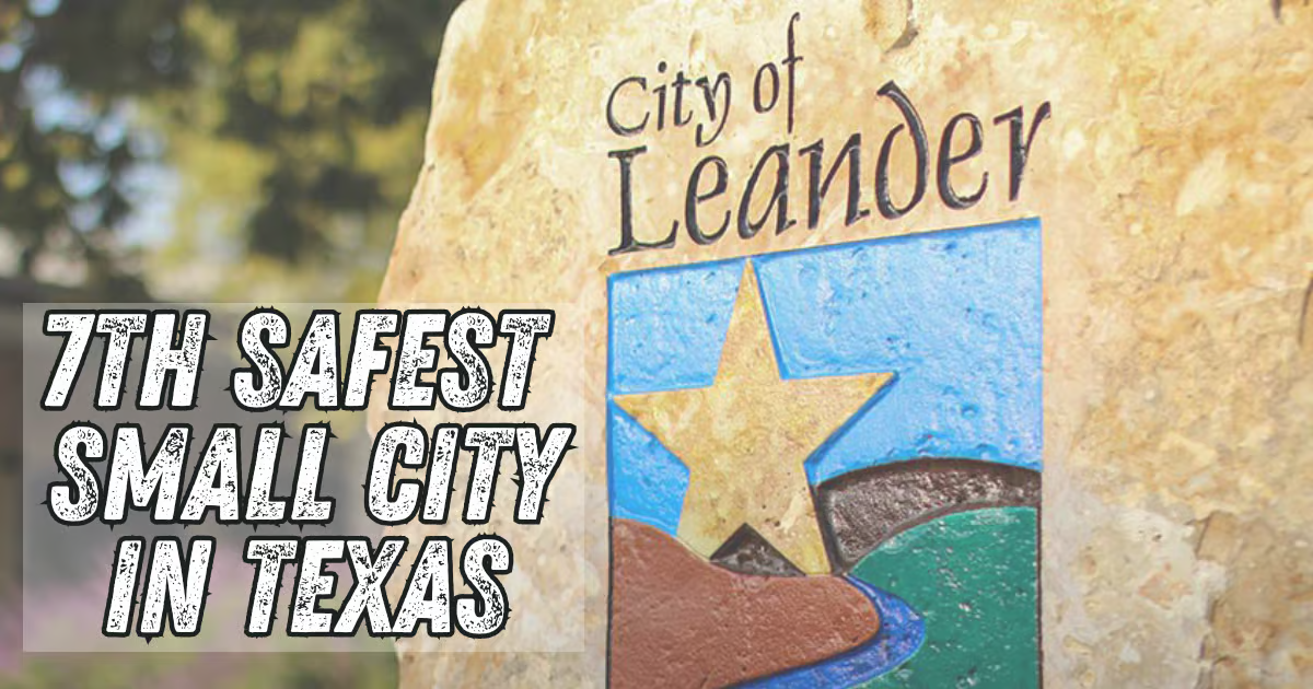 leander-named-one-of-texas-safest-small-cities