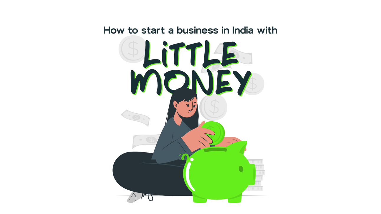 Start a Business in India with Little Money