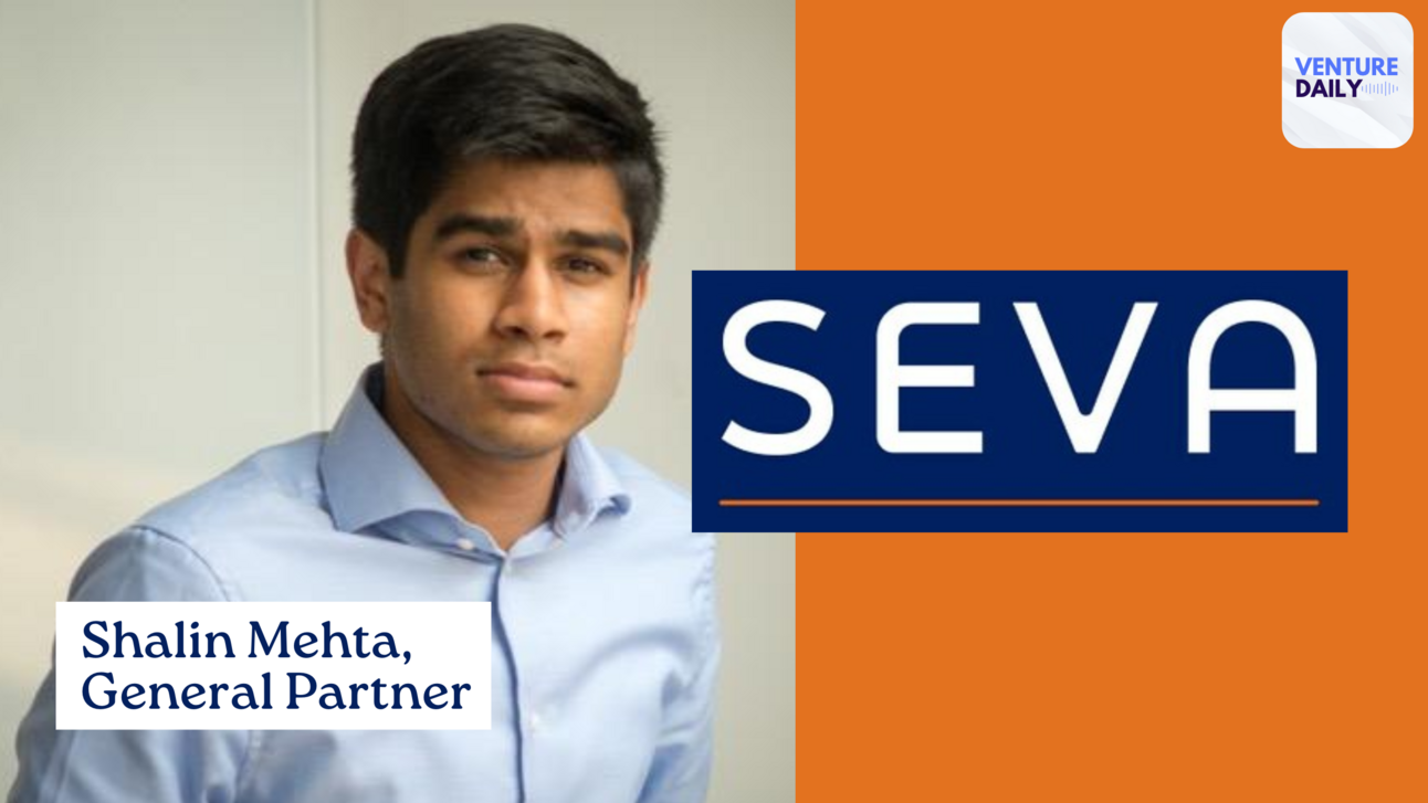 SEVA's First Fund Exceeds Target by $35 Million - Venture Daily