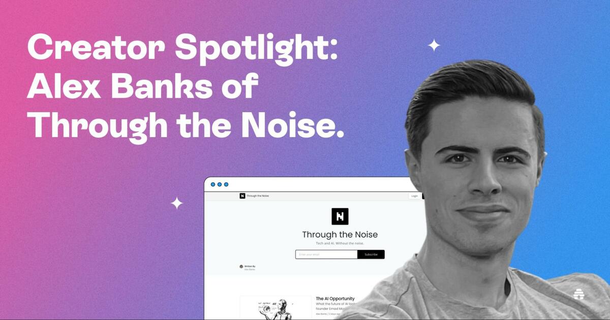 Creator Spotlight Alex Banks of Through the Noise.