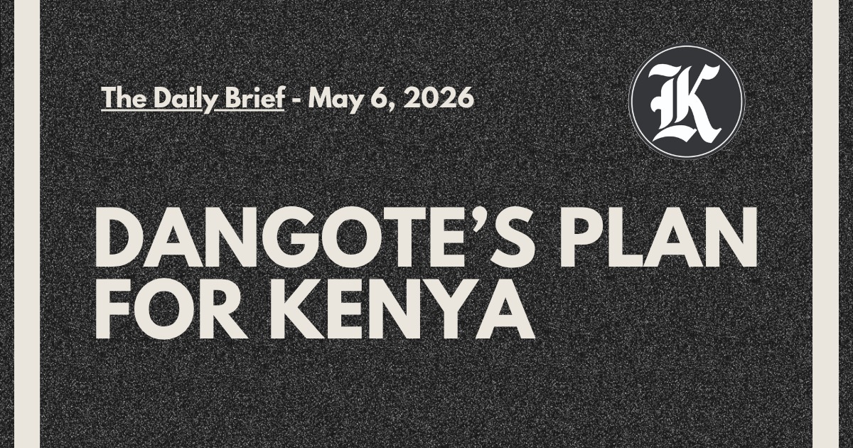 Dangote's plan for Kenya