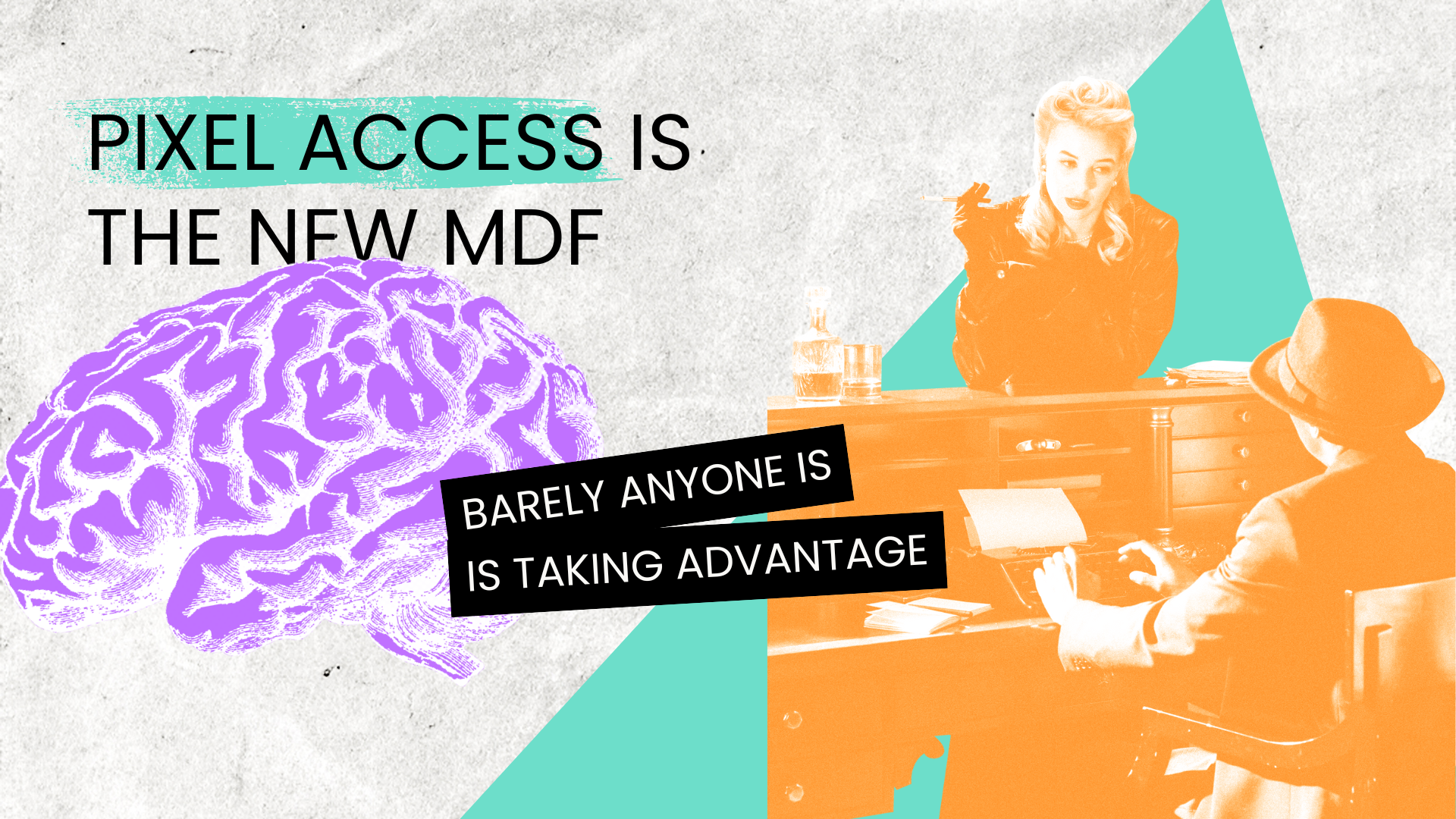 Pixel Access is the new MDF