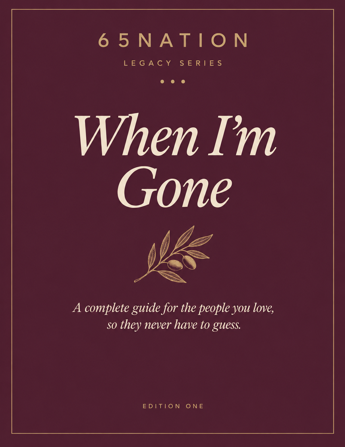 When I'm Gone, a planner by 65Nation