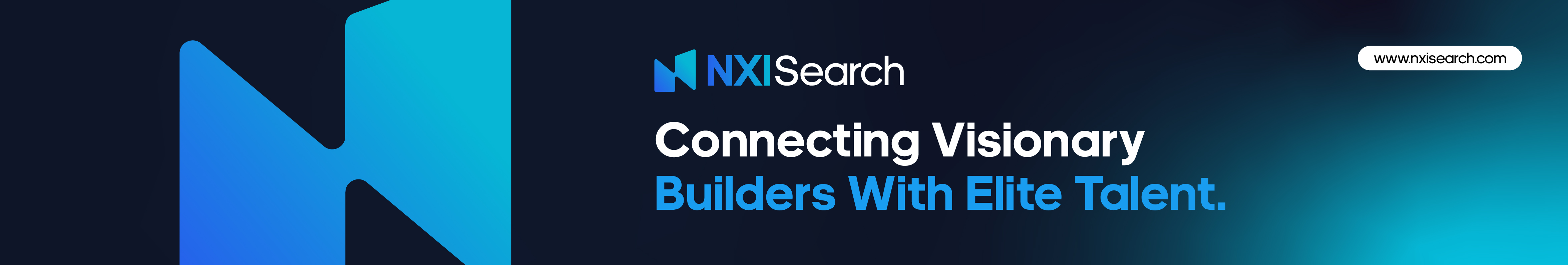 NXI Search — Connecting Visionary Builders With Elite Talent