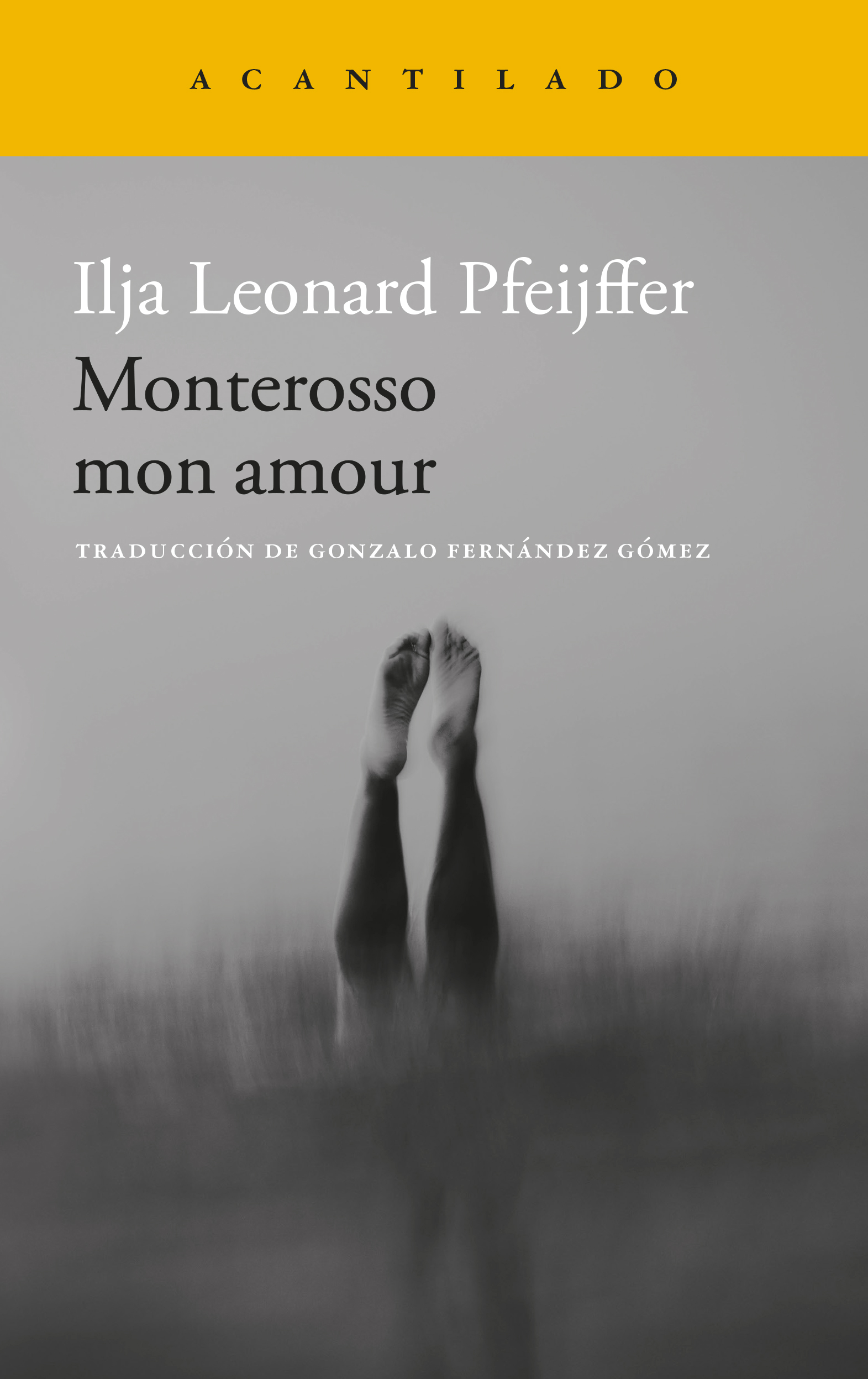 Portada de Monterosso mon amour, de Ilja Leonard Pfeijffer