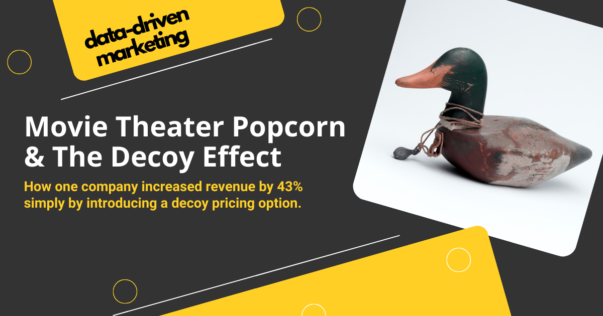 Movie Theater Popcorn & the Decoy Effect
