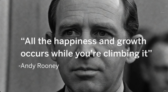 Andy Rooney on The Climb