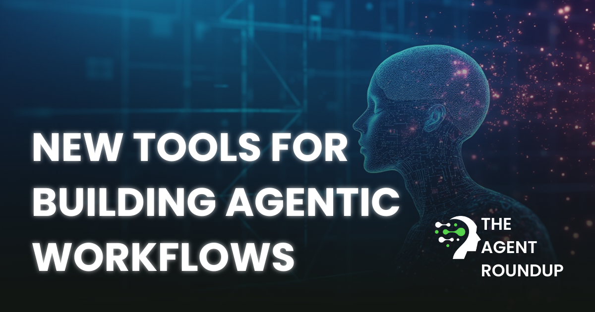 👾 New Coding Agents & Tools for Building Agentic Workflows