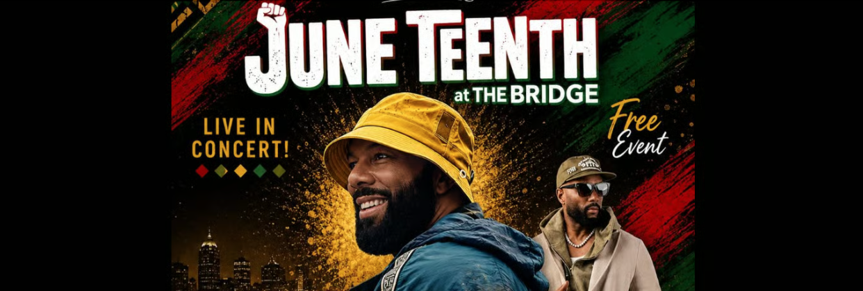 Juneteenth at The Bridge — Common