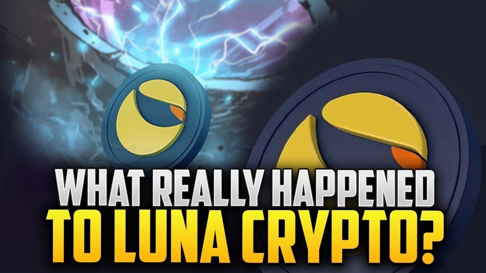 What Really Happened To LUNA Crypto?