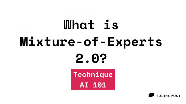 Topic #37: 'MoE 2.0'이란 무엇인가?