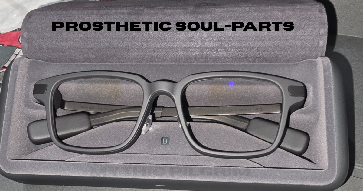 Prosthetic Soul-Parts