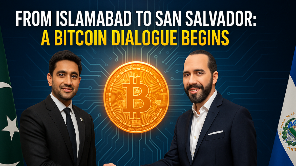 From Islamabad to San Salvador: A Bitcoin Dialogue Begins