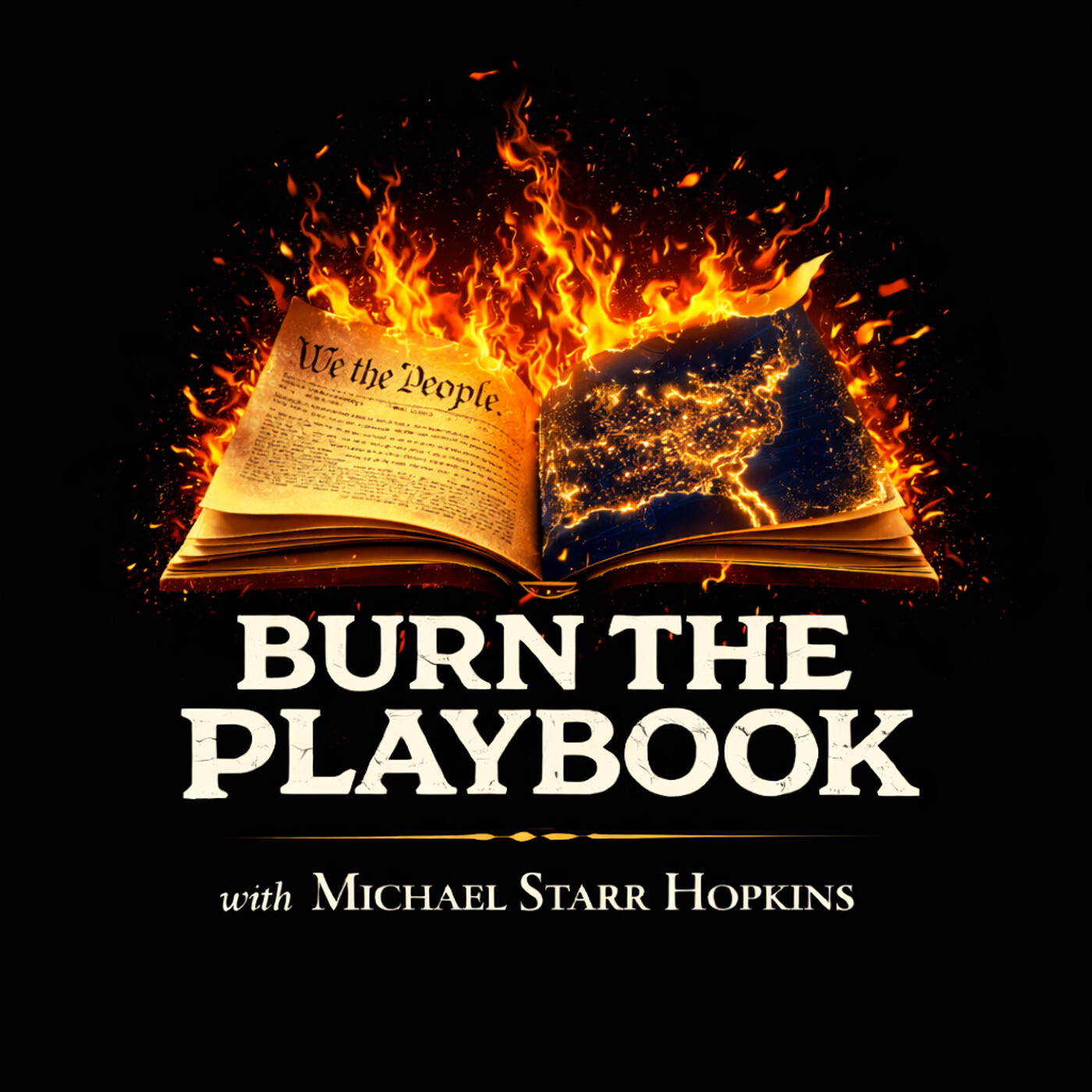 Burn the Playbook with Michael Starr Hopkins —burning book masthead