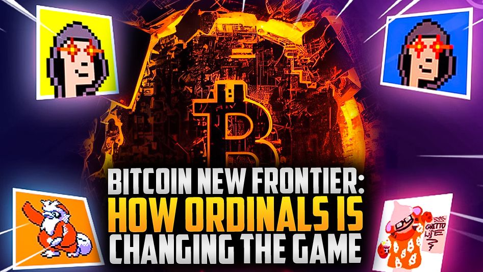 Bitcoin New Frontier: How Ordinals is Changing the Game