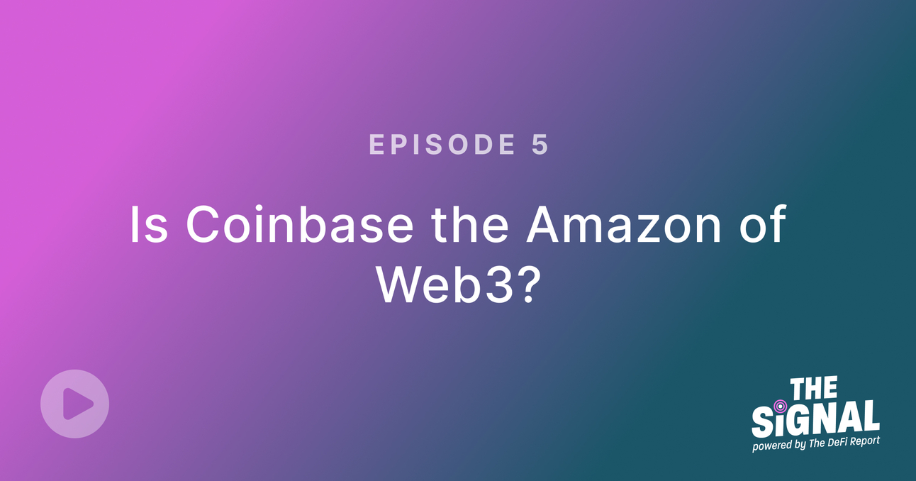 Is Coinbase the Amazon of Web3?