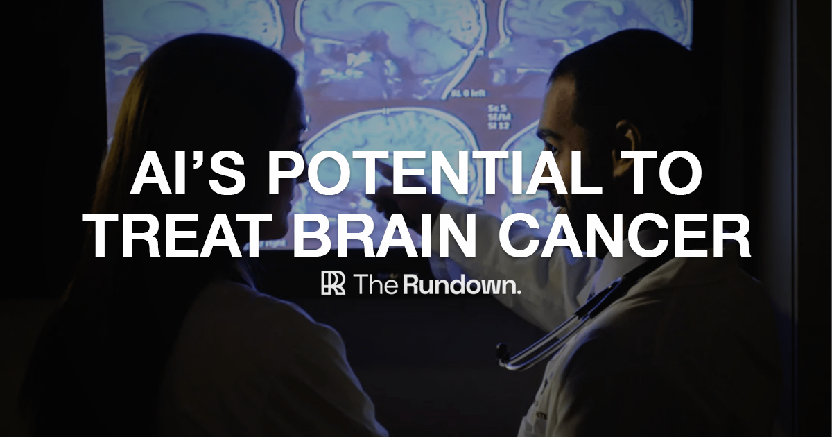 🤖 AI shows promise in treating brain cancer
