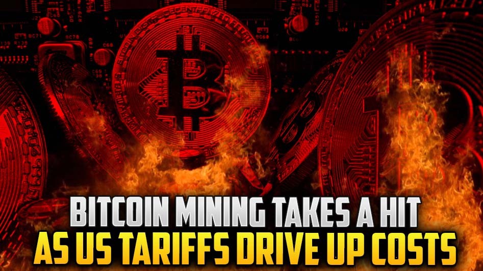 Bitcoin Mining Takes a Hit as US Tariffs Drive Up Costs