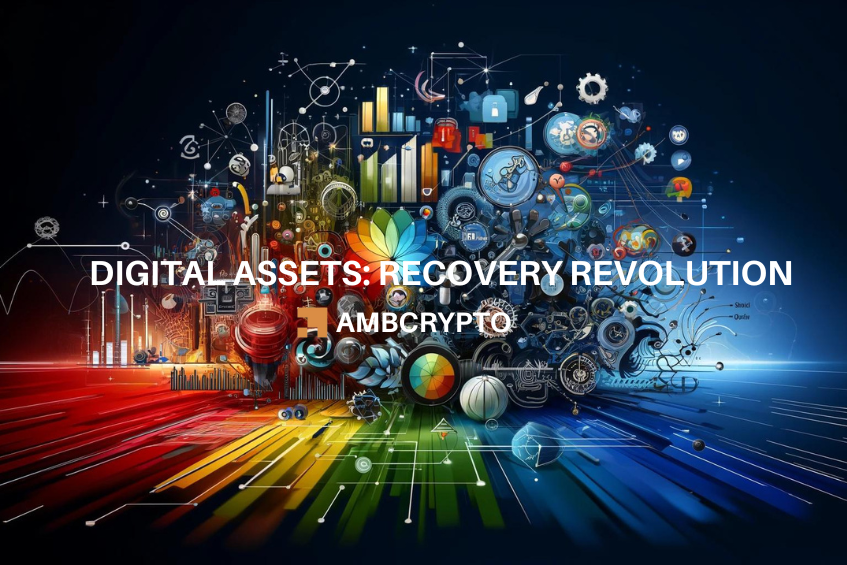 Digital Assets: Recovery Revolution