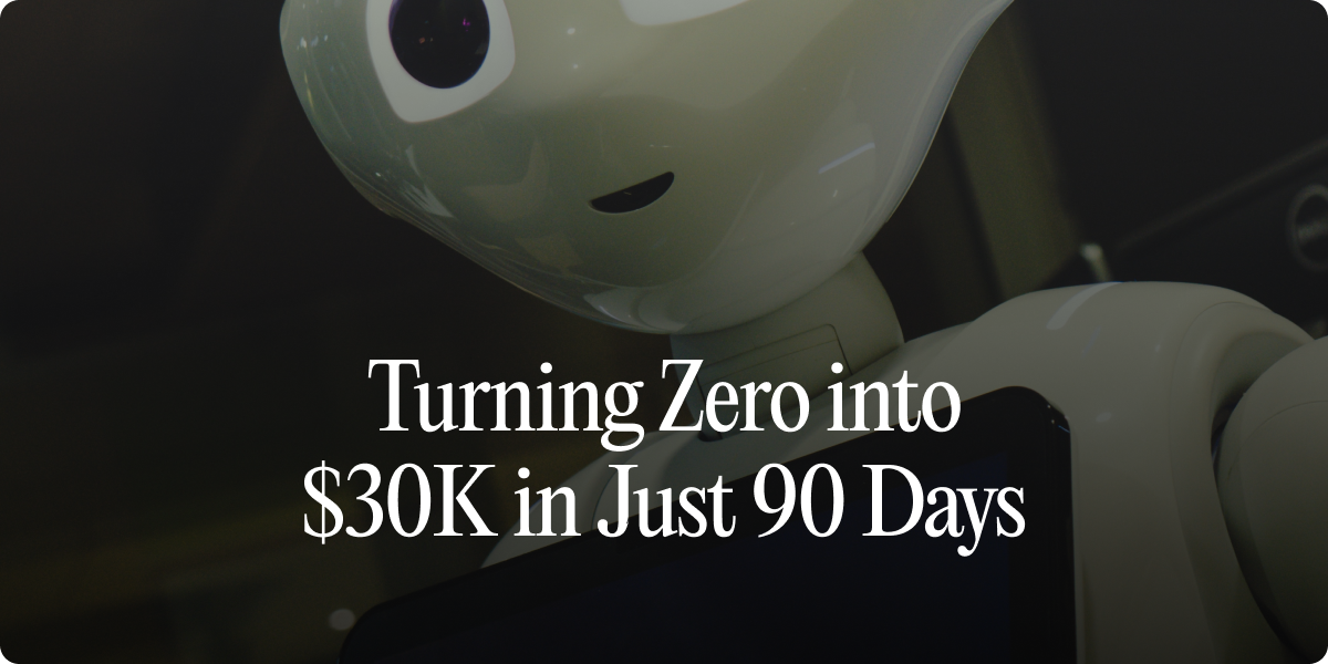 He Gained 30k In 90 Days With Ai He Gained 30k In 90 Days With Ai