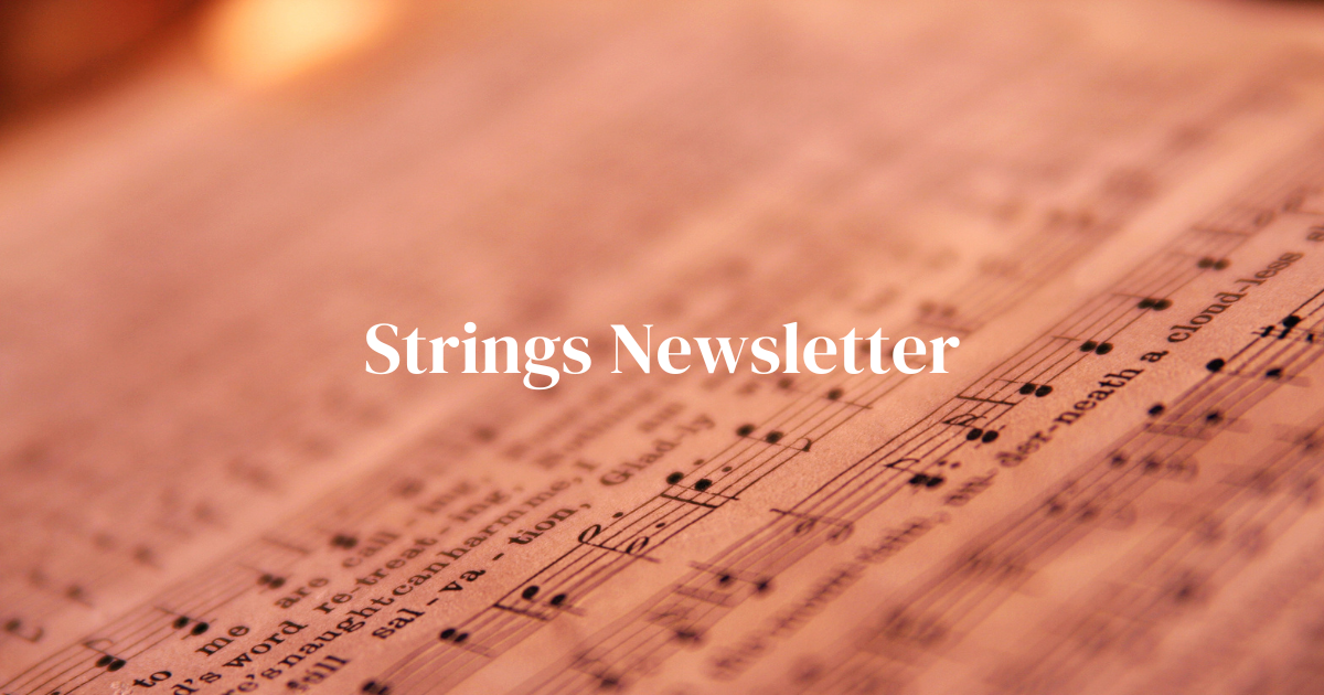 First Week of Strings-End of September/Start of October