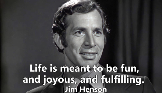 Jim Henson on Keeping Life Joyful