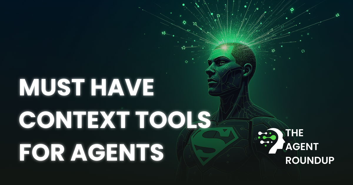 👾 Supercharging AI Agents with Real-World Context