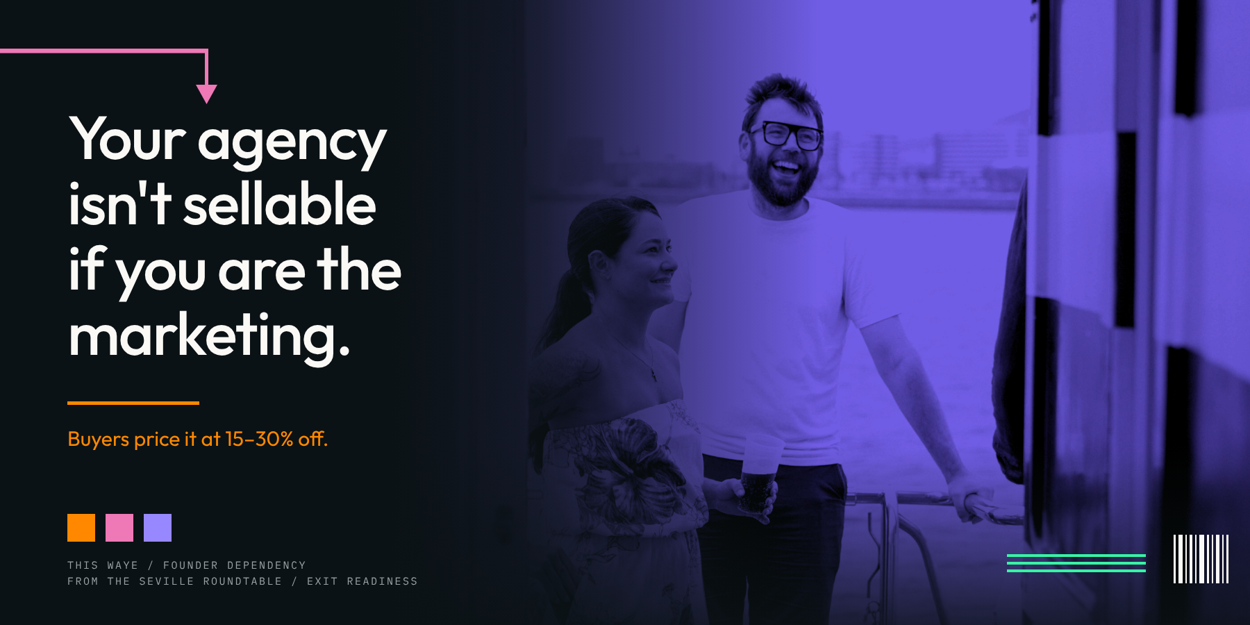 Your agency isn't sellable if you are the marketing