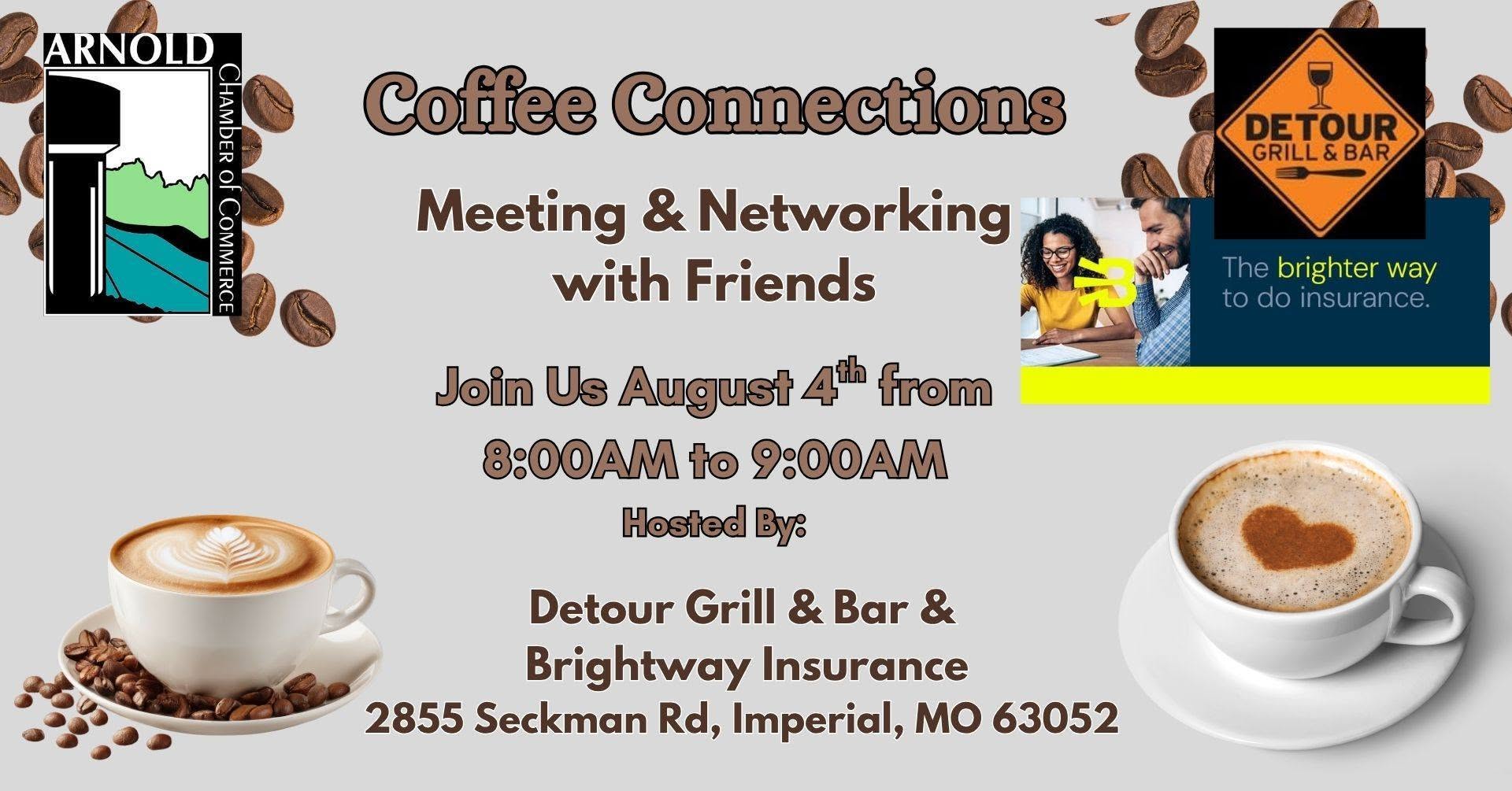 Coffee Connection August 4