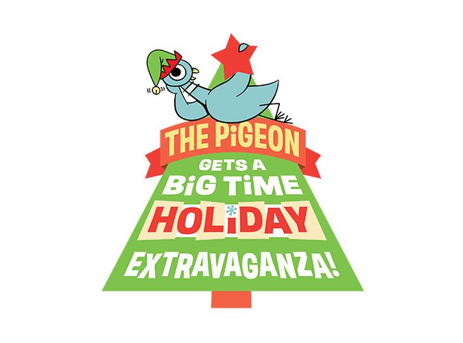 Official artwork for The Pigeon Gets a Big Time Holiday Extravaganza