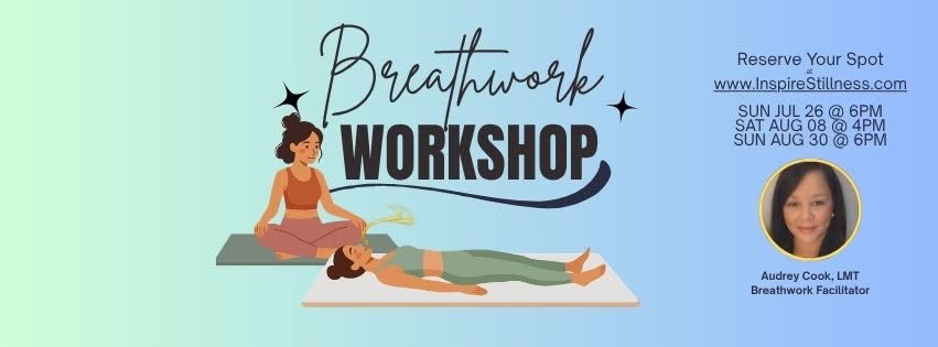 Breathwork Workshop August 8 and August 30