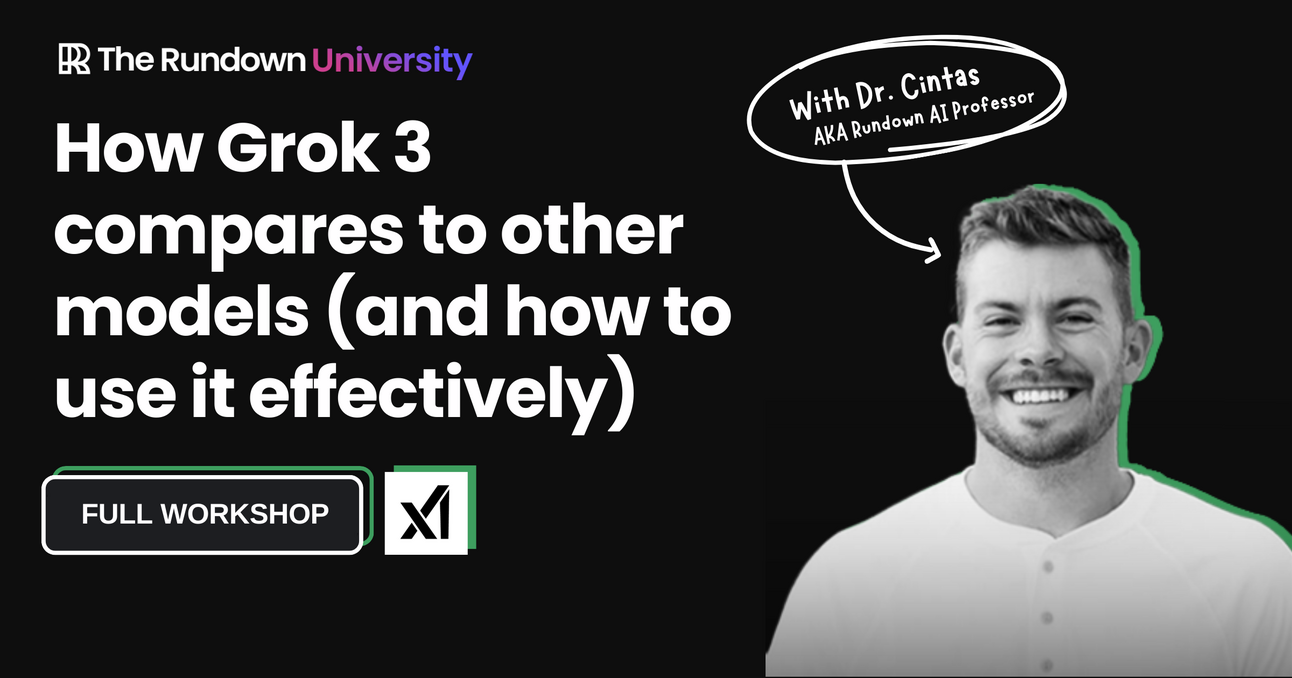 🚨 Is Grok 3 really "the smartest AI"? [Workshop]