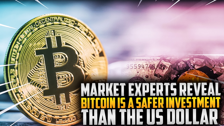 ⚡Experts: Bitcoin Safer than US Dollar for Investments
