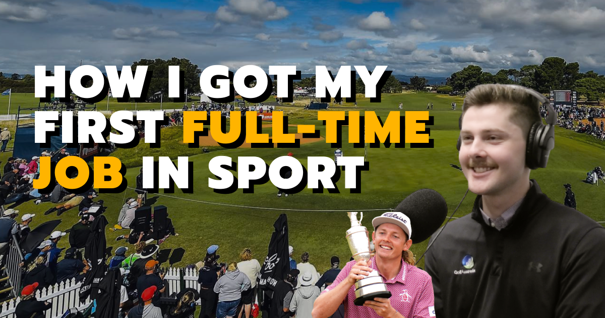 ⛳️ How to get your first full-time job in sport
