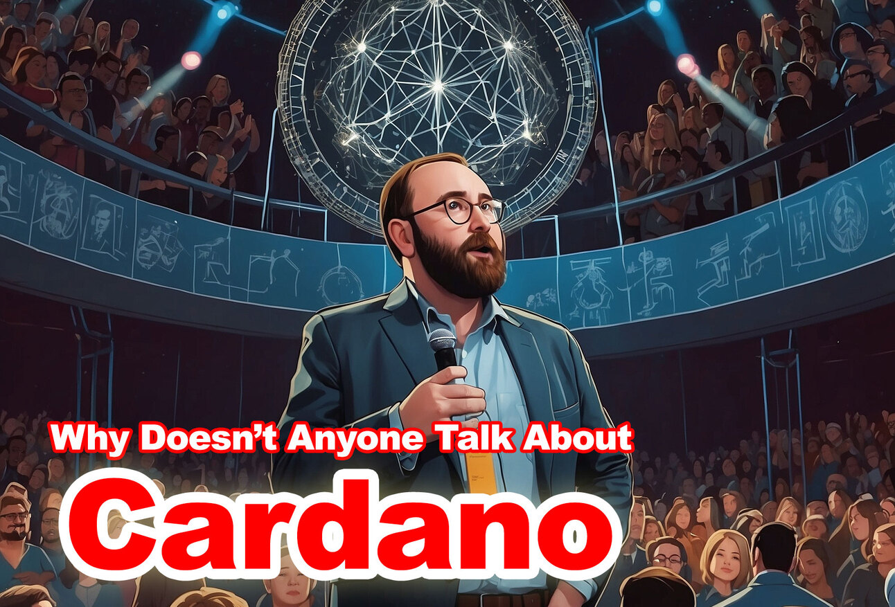 Why Doesn’t Anyone Talk About Cardano (ADA)?