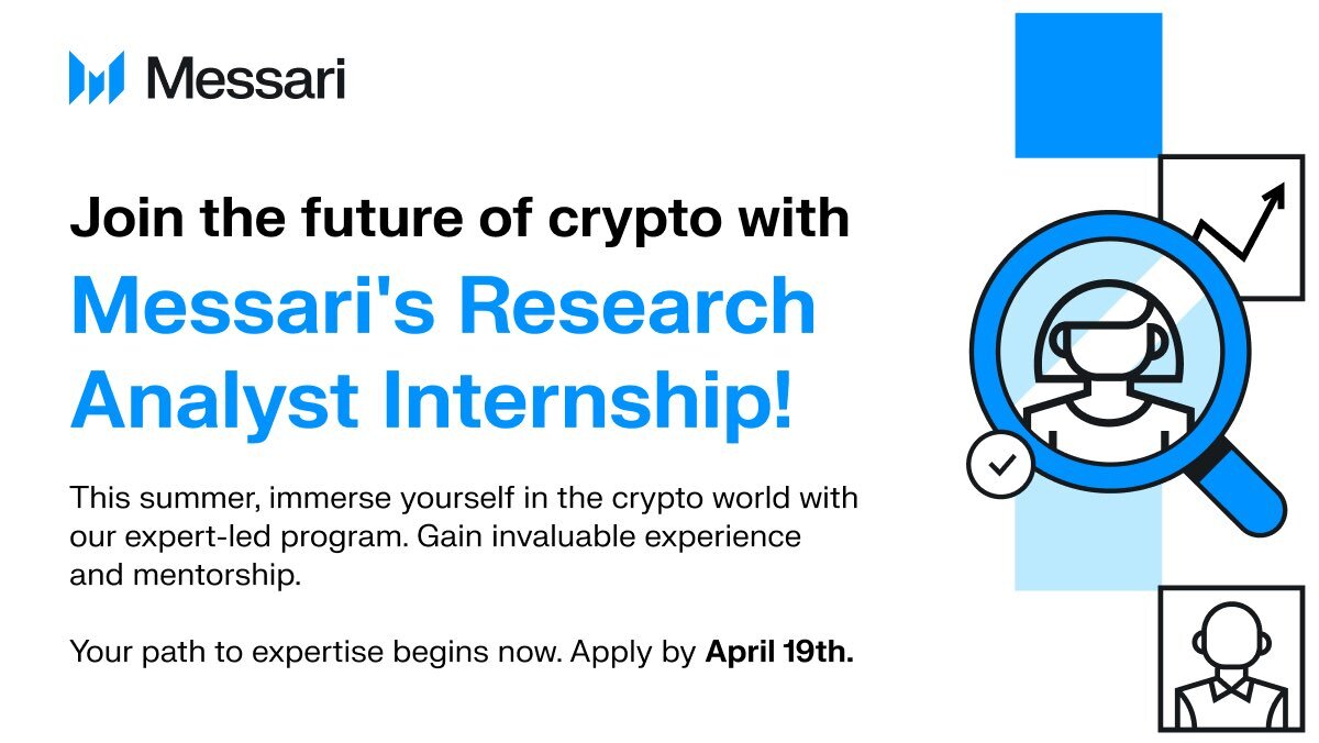 🥁 Start Your Crypto Career with a Messari Internship