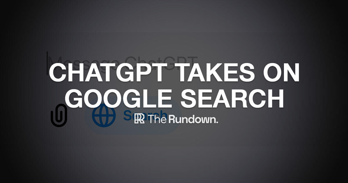 ChatGPT takes on Google Search