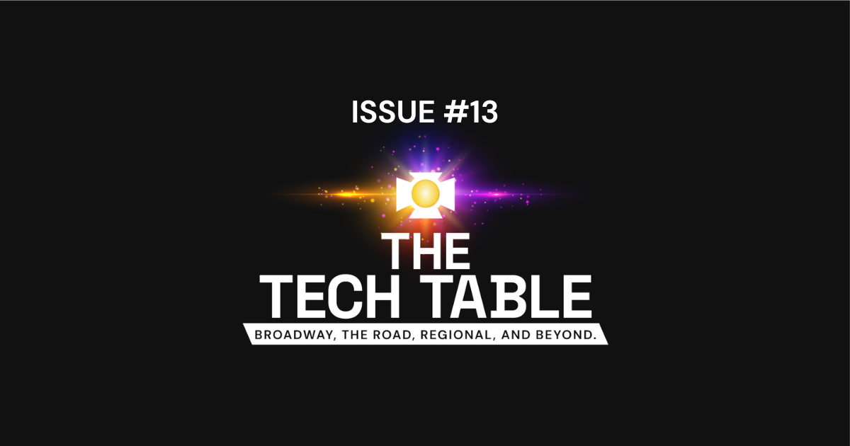 The Tech Table: Issue 13