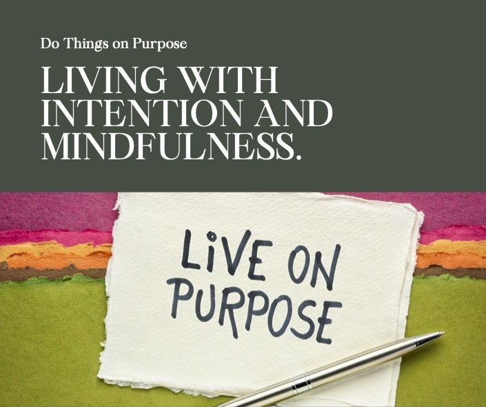 Live Life on Purpose Live Life on Purpose