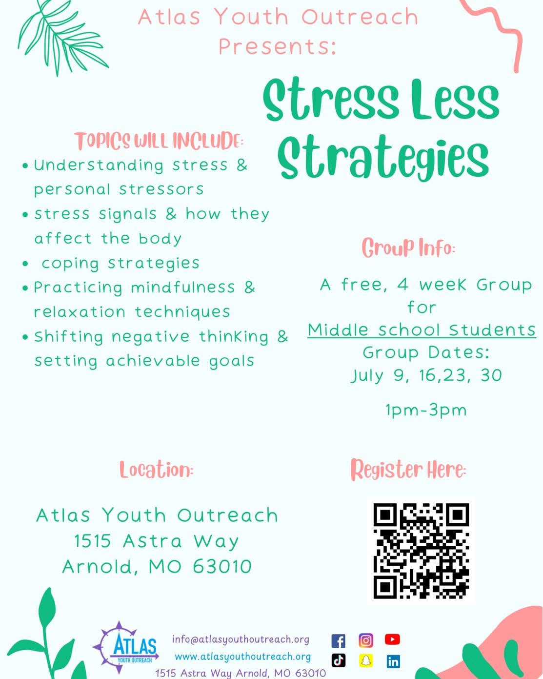 Atlas Stress Less July 9th