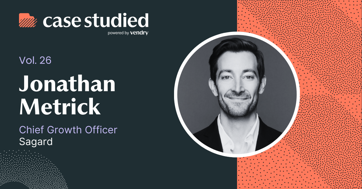 Vol 26.  Insights from Sagard’s Chief Growth Officer  