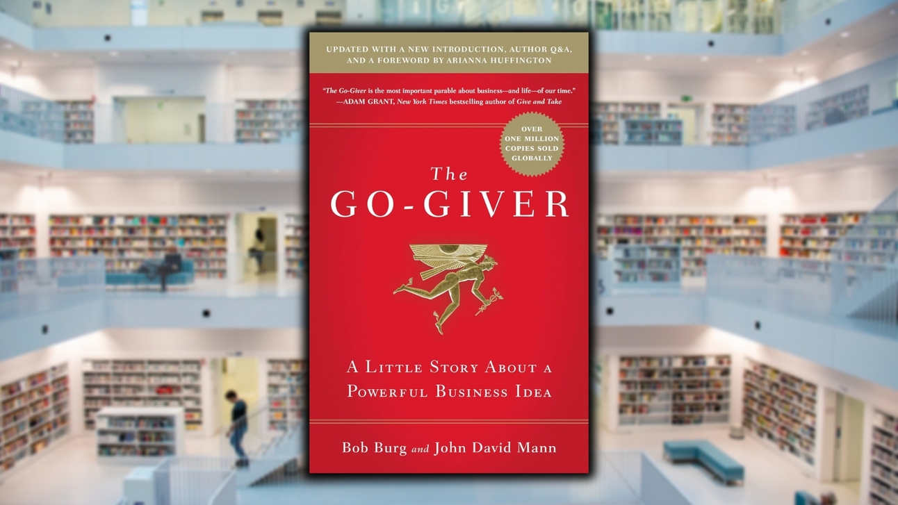 The Go-Giver (Part II)