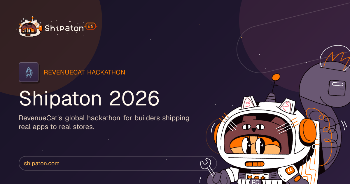 RevenueCat Shipaton 2026 hackathon with over $700,000 in prizes