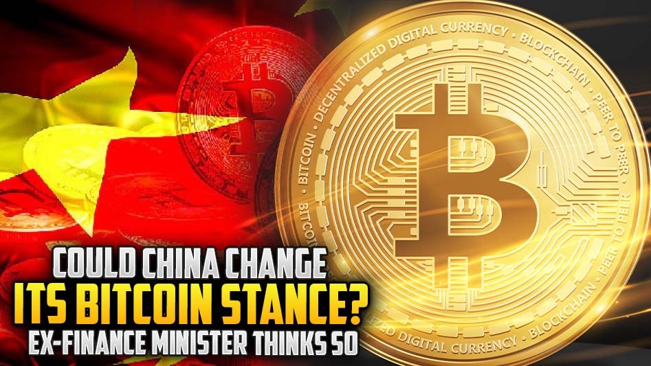 Could China Change Its Bitcoin Stance? Ex-Finance Minister Thinks So