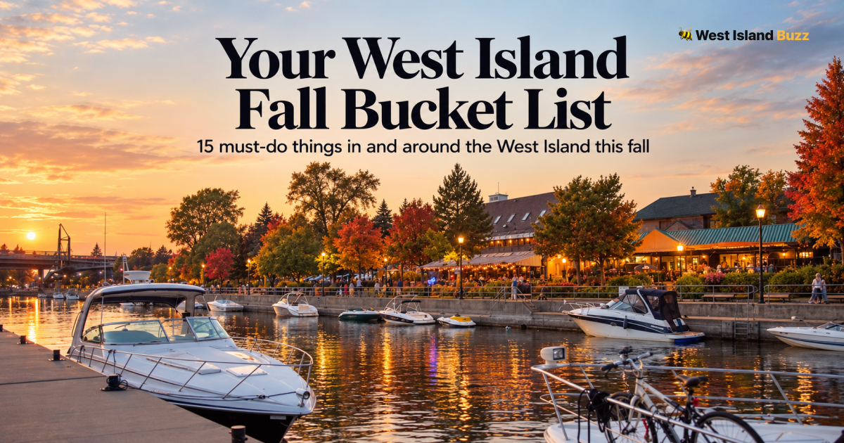 West Island Fall Bucket List
