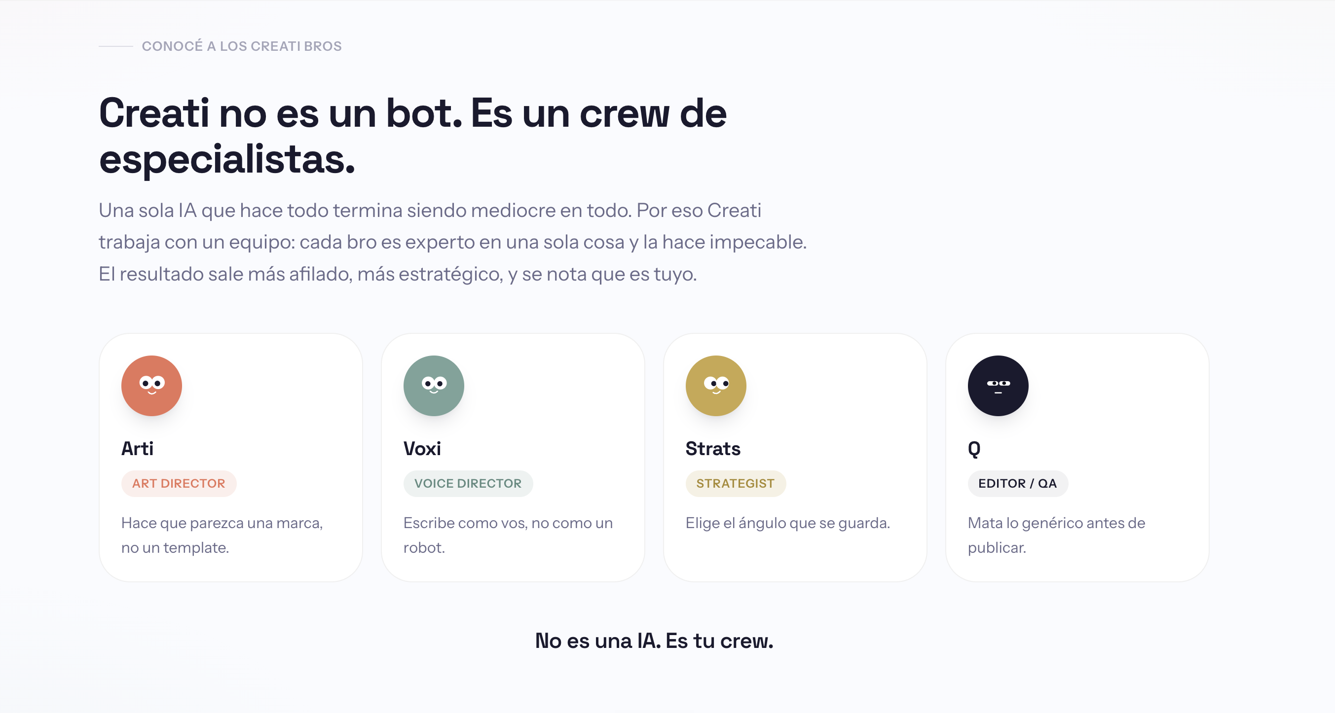 los creati bros y sus características