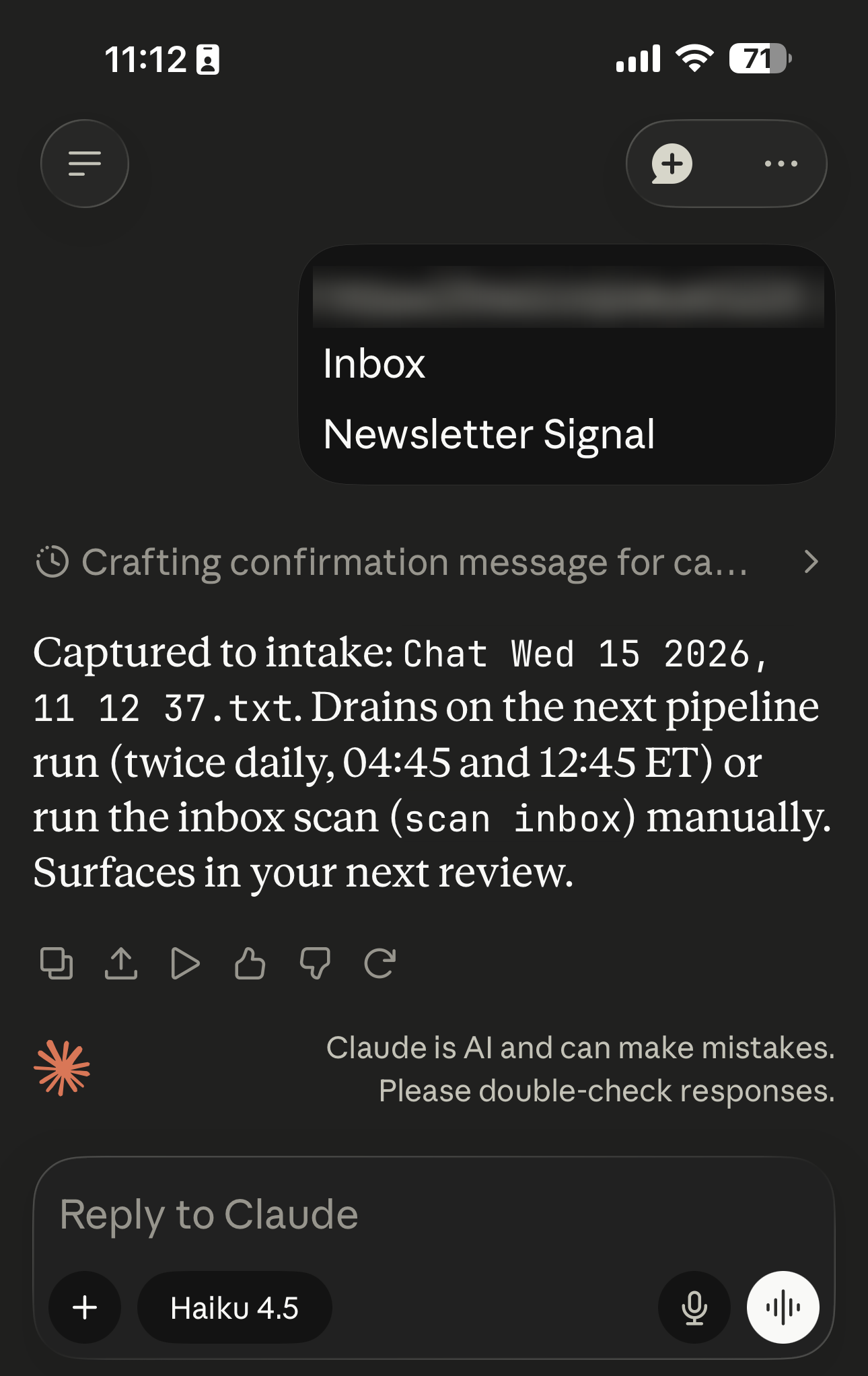 The Claude app on a phone: a captured link and note, and the confirmation that it filed and will drain on the next run at 04:45 or 12:45. The model selector at the bottom reads Haiku 4.5.