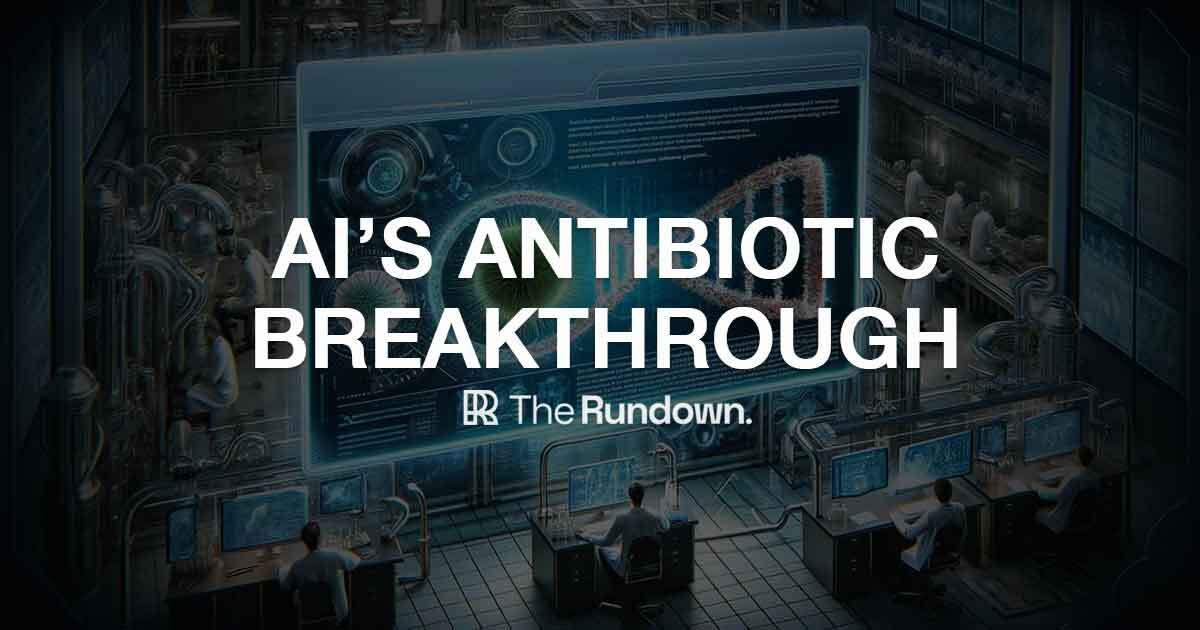 AI's antibiotic breakthrough