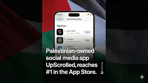 ⛵ Dhow Dispatch │ UpScrolled and the Fracturing of the Attention Stack
