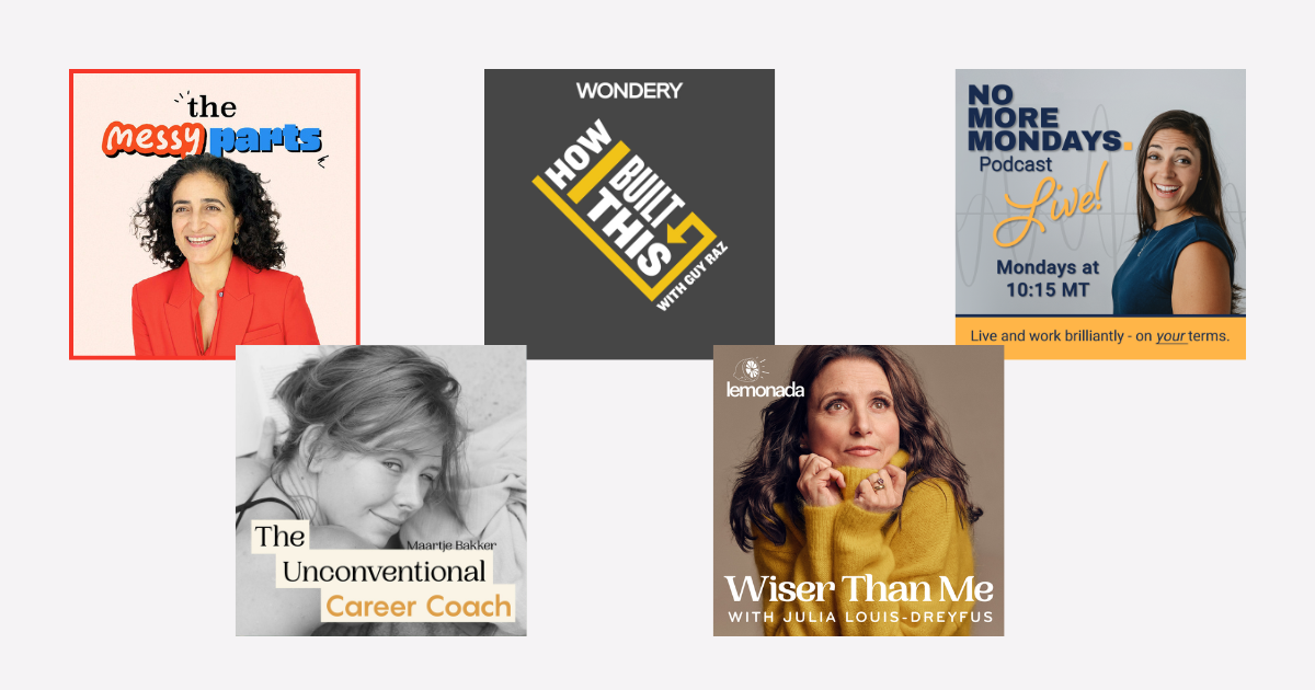5 Podcast Recommendations Revealing the Messy Path to Success 🚀